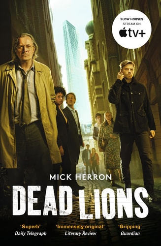 DEAD LIONS, de Mick Herron | portada del libro