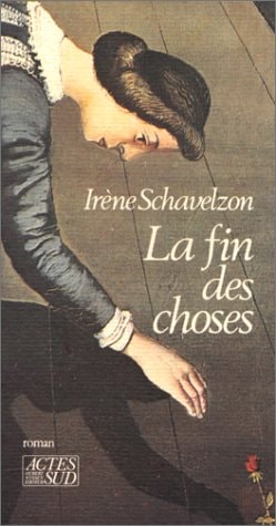 LA FIN DES CHOSES, de Schavelzon | portada del libro