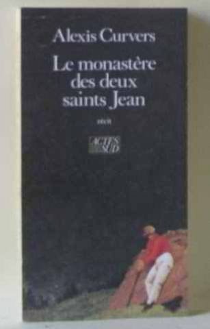 LE MONASTERE DES DEUX SAINTS JEAN, de Alexis Curvers | portada del libro