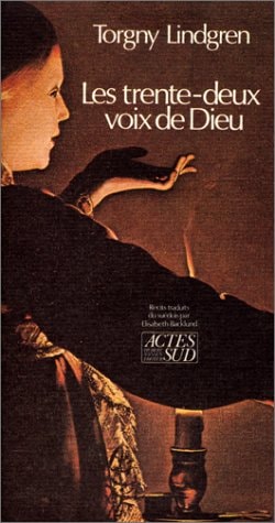 LES TRENTE DEUX VOIX DE DIEU ET AUTRES RECITS, de Lindgren | portada del libro