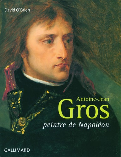 ANTOINE-JEAN GROS, de David O'Brien | portada del libro