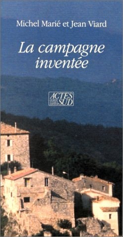 LA CAMPAGNE INVENTEE, de Michel Marié | portada del libro
