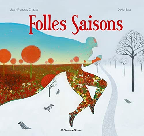 FOLLES SAISONS, de Jean-François Chabas (romancier).) | portada del libro