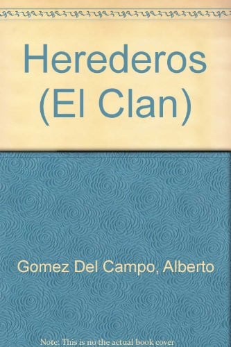 HEREDEROS, de GOMEZ DEL CAMPO | portada del libro