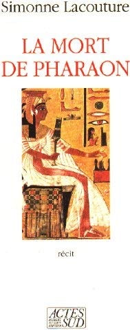 LA MORT DE PHARAON, de Simonne Lacouture | portada del libro