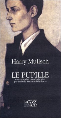 LE PUPILLE, de Harry Mulisch | portada del libro
