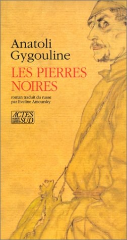 LES PIERRES NOIRES, de Anatoliĭ Zhigulin | portada del libro