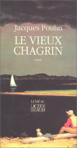LE VIEUX CHAGRIN, de Poulin | portada del libro