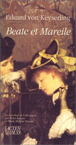 BEATE ET MAREILE, de Eduard von Keyserling | portada del libro