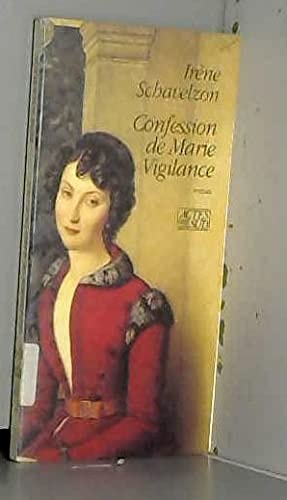 CONFESSION DE MARIE VIGILANCE, de Irène Schavelzon | portada del libro