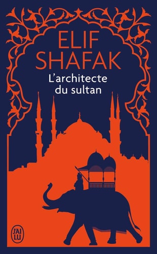 RCHITECTE DU SULTAN, de Elif Shafak | portada del libro