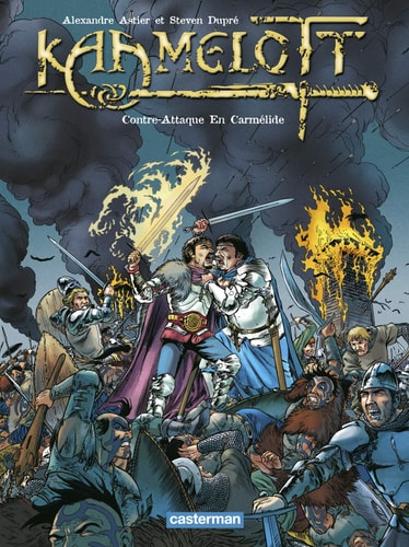 KAAMELOTT -7- CONTRE-ATTAQUE EN CARMELIDE, de Alexandre Astier | portada del libro