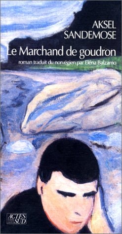 LE MARCHAND DE GOUDRON, de Aksel Sandemose | portada del libro