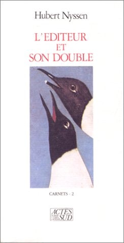 L'EDITEUR ET SON DOUBLE CARNETS-2 1988-1989, de Nyssen | portada del libro