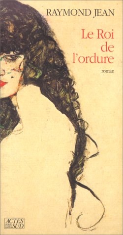 LE ROI DE L'ORDURE, de Jean | portada del libro