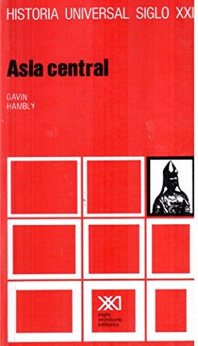 HISTORIA UNIVERSAL 16 ASIA CENTRAL, de Gavin  Hambly | portada del libro