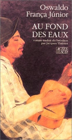 AU FOND DES EAUX, de Oswaldo França Júnior | portada del libro
