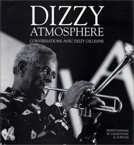 DIZZY ATMOSPHERE, de Dizzy Gillespie | portada del libro