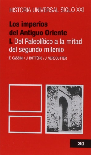 HISTORIA UNIVERSAL 2 IMPERIOS DEL ANTIGUO ORIENTE 1, de Elena Cassin | portada del libro