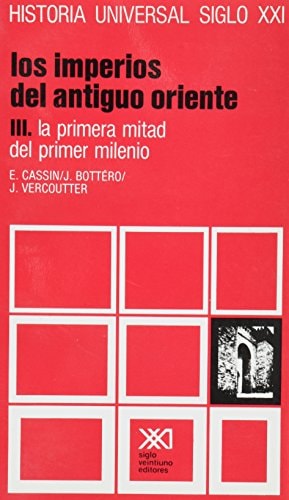 HISTORIA UNIVERSAL 4 IMPERIOS DEL ORIENTE ANTIGUO 3, de Elena Cassin | portada del libro