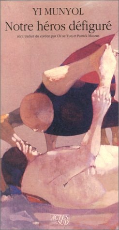 NOTRE HEROS DEFIGURE, de Mun-yŏl Yi | portada del libro