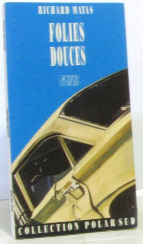 FOLIES DOUCES, de Richard Matas | portada del libro