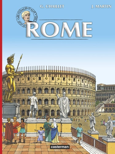 ALIX VOYAGES -ROME, de Gilles Chaillet | portada del libro