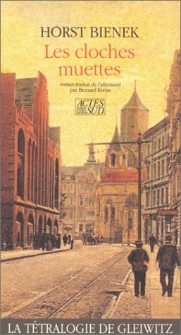 LES CLOCHES MUETTES, de Horst Bienek | portada del libro