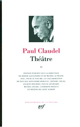 CLAUDEL THEATRE NLLE ED T2, de Paul Claudel | portada del libro
