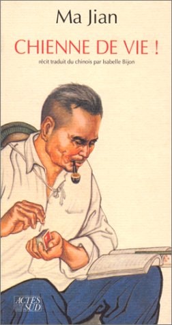 CHIENNE DE VIE, de Jian Ma | portada del libro