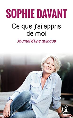 E QUE J'AI APPRIS DE MOI, de Sophie Davant | portada del libro