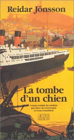 LA TOMBE D'UN CHIEN, de Reidar Jönsson | portada del libro