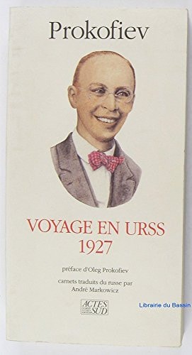 VOYAGE EN URSS 1927, de Sergej Sergeevič Prokofʹev | portada del libro