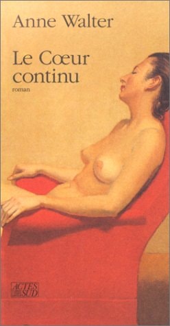 LE COEUR CONTINU, de Walter | portada del libro