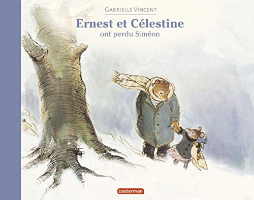 ERNEST ET CELESTINE -ERNEST ET CELESTINE ONT PERDU SIMEON FO, de Gabrielle Vincent | portada del libro
