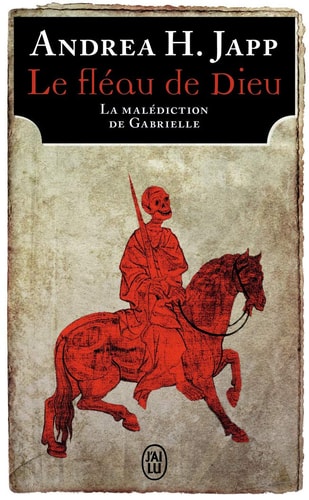 LA MALEDITION DE GABRIELLE 1: LA FLEAU DE DIEU, de JAPP ANDREA H. | portada del libro