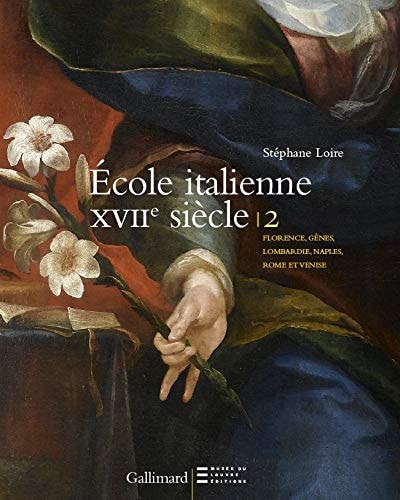 PEINTURES ITALIENNES DU XVIIE SIECLE DU MUSEE DU LOUVRE, de Musée du Louvre. Département des peintures | portada del libro