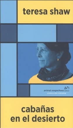CABAÑAS EN EL DESIERTO, de SHAW | portada del libro
