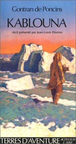 KABLOUNA, de Poncins (de) | portada del libro
