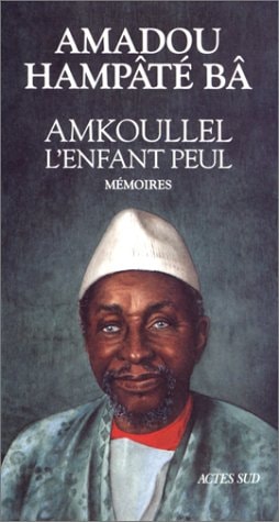 AMKOULLEL L'ENFANT PEUL T1- MEMOIRES I, de Bâ | portada del libro