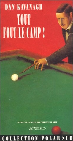 TOUT FOUT LE CAMP !, de Dan Kavanagh | portada del libro