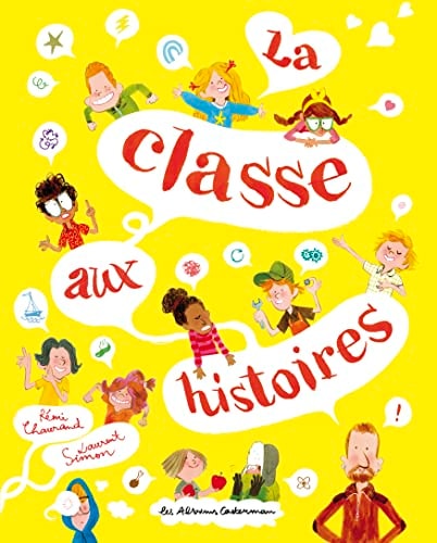 LA CLASSE AUX HISTOIRES, de Rémi Chaurand | portada del libro