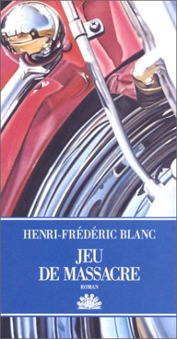 JEU DE MASSACRE, de Blanc | portada del libro