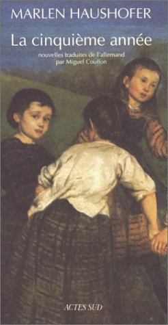 LA CINQUIEME ANNEE, de Marlen Haushofer | portada del libro