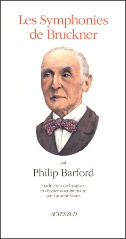 LES SYMPHONIES DE BRUCKNER, de Philip Barford | portada del libro