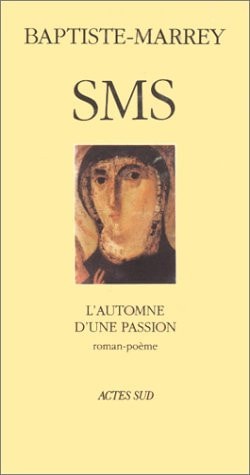 SMS LAUTOMNE DUNE PASSION, de Baptiste-marrey | portada del libro