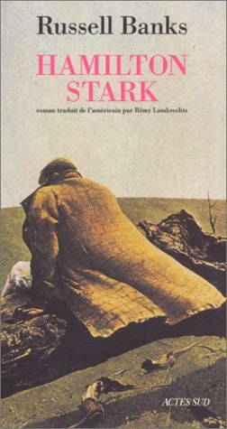 HAMILTON STARK, de Russell Banks | portada del libro
