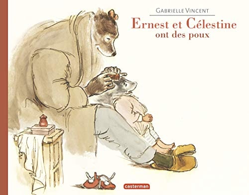ERNEST ET CELESTINE -ERNEST ET CELESTINE ONT DES POUX FORMAT, de Gabrielle Vincent | portada del libro