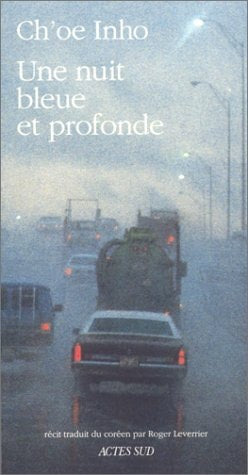 UNE NUIT BLEUE ET PROFONDE, de In-Ho Ch'oe | portada del libro