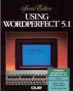 USING WORDPERFECT 5.1, de QUE | portada del libro